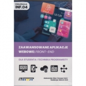 Zaawansowane aplikacje webowe: Front-End dla studenta i technika programisty - Aleksander Bies, Kacper Kaim