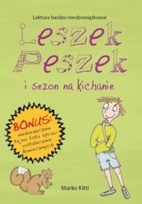 Leszek Peszek i sezon na kichanie - Marko Kitti