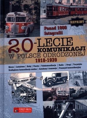20-lecie komunikacji w Odrodzonej Polsce (1918-1939) (Uszkodzona okładka)