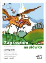 Zapraszam na słówko 5 język polski podręcznik z ćwiczeniami część 1