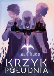 Krzyk Południa - Ada Tulińska