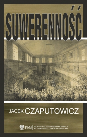 Suwerenność - Czaputowicz Jacek