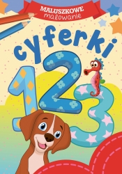 Maluszkowe malowanie. Cyferki - Opracowanie zbiorowe