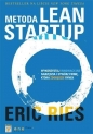 Metoda Lean Startup Wykorzystaj innowacyjne narzędzia i stwórz firmę, która zdobędzie rynek - Ries Eric