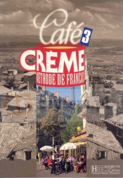 Cafe Creme 3 Podręcznik ucznia