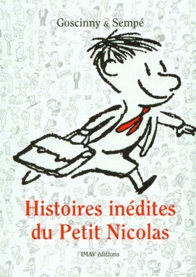 Histoires inedites du Petit Nicolas 1 - Jean-Jacques Sempé, René Goscinny