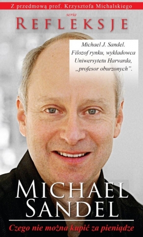 Czego nie można kupić za pieniądze - Sandel Michael