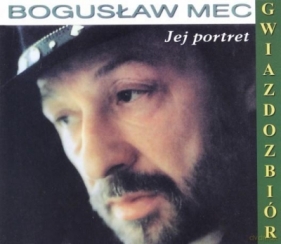 Bogusław Mec: The Best Of- Jej Portret CD - Mec Bogusław 