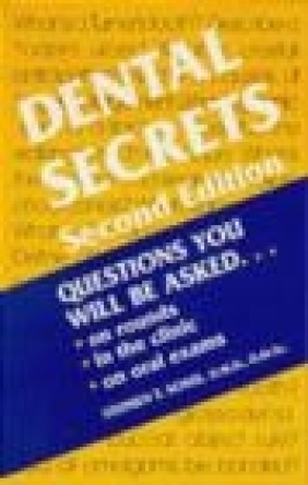 Dental Secrets Stephen T. Sonis,  Sonis