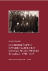 Duchowieństwo rzymskokatolickie diecezji włocławskiej w latach 1918-1939 Dębiński Józef