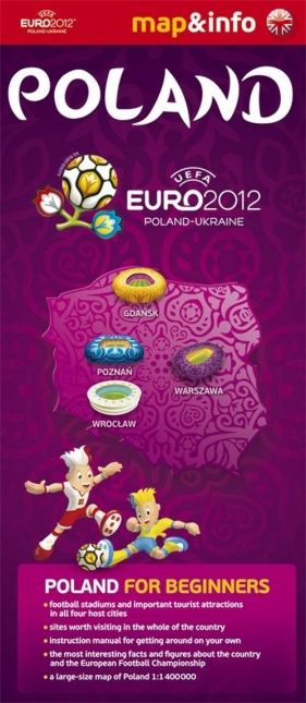 Poland Polska Euro 2012 mapa i miniprzewodnik - Augustyniak Urszula, Młynowska Anna, Rogalska Marta