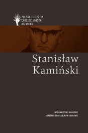 Stanisław Kamiński - red. naukowa: Kazimierz M. Wolsza