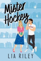 Mister Hockey - Riley Lia