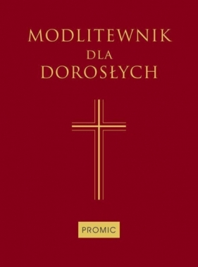 Modlitewnik dla dorosłych (bordo)