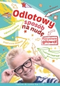 Odlotowy sposób na nudę Pomysłowa głowa - Danuta Klimkiewicz