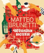 Włoska uczta - Brunetti Matteo