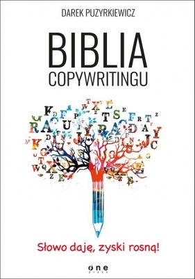 Biblia copywritingu - Puzyrkiewicz Dariusz