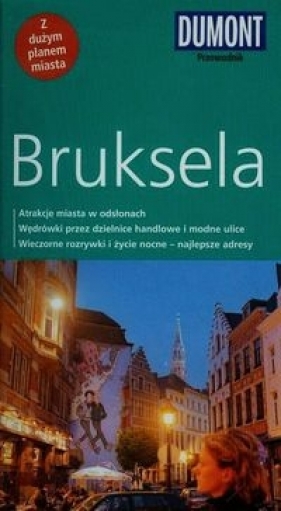 Bruksela przewodnik Dumont - Margarete Graf, Reinhard Tiburzy