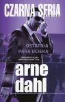 Ostatnia para ucieka Dahl Arne