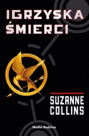 Igrzyska śmierci - Suzanne Collins