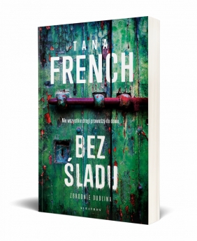Zbrodnie Dublina. Tom 3. Bez śladu - Tana French
