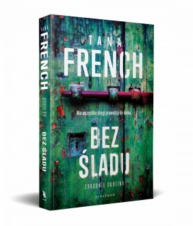 Zbrodnie Dublina. Tom 3. Bez śladu - Tana French