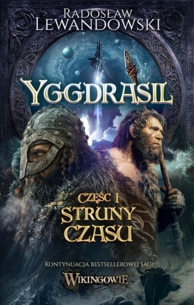 Yggdrasil. Struny czasu - Radosław Lewandowski