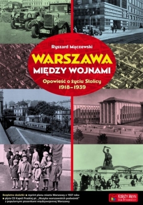 Warszawa między wojnami - Mączewski Ryszard