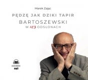 Pędzę jak dziki tapir (Audiobook) - Marek Zając