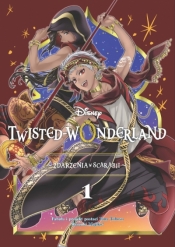 Twisted-Wonderland. Zdarzenia w Scarabii. Tom 1 - Yana Toboso