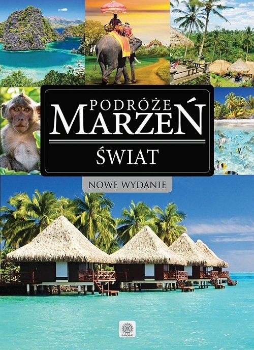 Podróże marzeń Świat