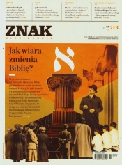 Znak 713 10/2014 Jak wiara zmienia Biblię - <br />