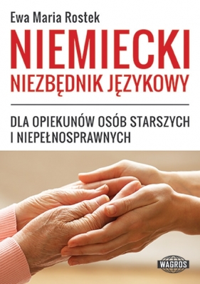 Niemiecki niezbędnik językowy - Ewa Maria Rostek