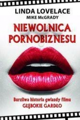 Niewolnica pornobiznesu - Linda Lovelace, Mike McGrady