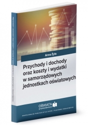Przychody i dochody oraz koszty i wydatki w samorządowych jednostkach oświatowych
