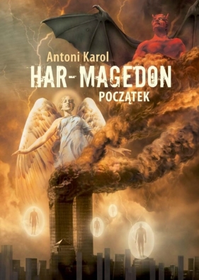 Har-magedon - Karol Antoni