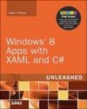 Windows 8 Apps with XAML and C# Unleashed