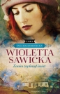 Saga krzemienicka T.1 Zanim zapłonął świat DL - Wioletta Sawicka