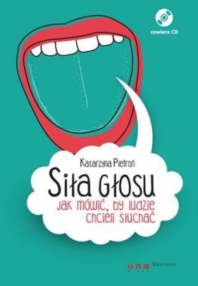 Siła głosu - Katarzyna Pietroń