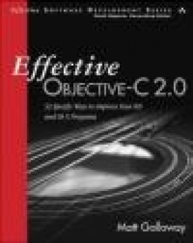 Effective Objective-C 2.0 Matt Galloway