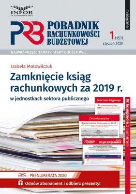 Zamknięcie ksiąg rachunkowych za 2019 r.w jednostkach sektora publicznego - Motowilczuk Izabela