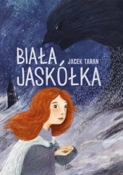 Biała Jaskółka - Jacek Taran