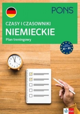 Czasy i czasowniki angielskie. Plan trening. A1-B1 - Opracowanie zbiorowe