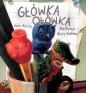 Główka ołówka - Kate Banks, Boris Kulikov
