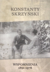 Wspomnienia 1891-1978. Konstanty Skrzyński - Skrzyński Konstanty