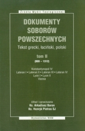 Dokumenty Soborów Powszechnych Tom 2 - Henryk Pietras