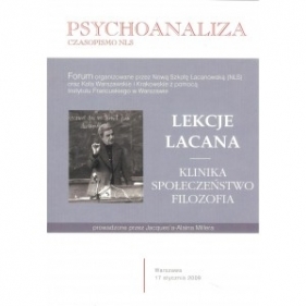 Psychoanaliza wyd. specjalne 2011. Lekcje Lacana - Praca zbiorowa