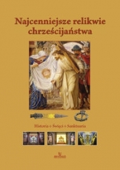 Relikwie Chrześcijaństwa - Anna Paterek