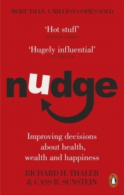 Nudge - Sunstein Cass R., Richard H. Thaler