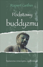 Podstawy buddyzmu - Gethin Rupert